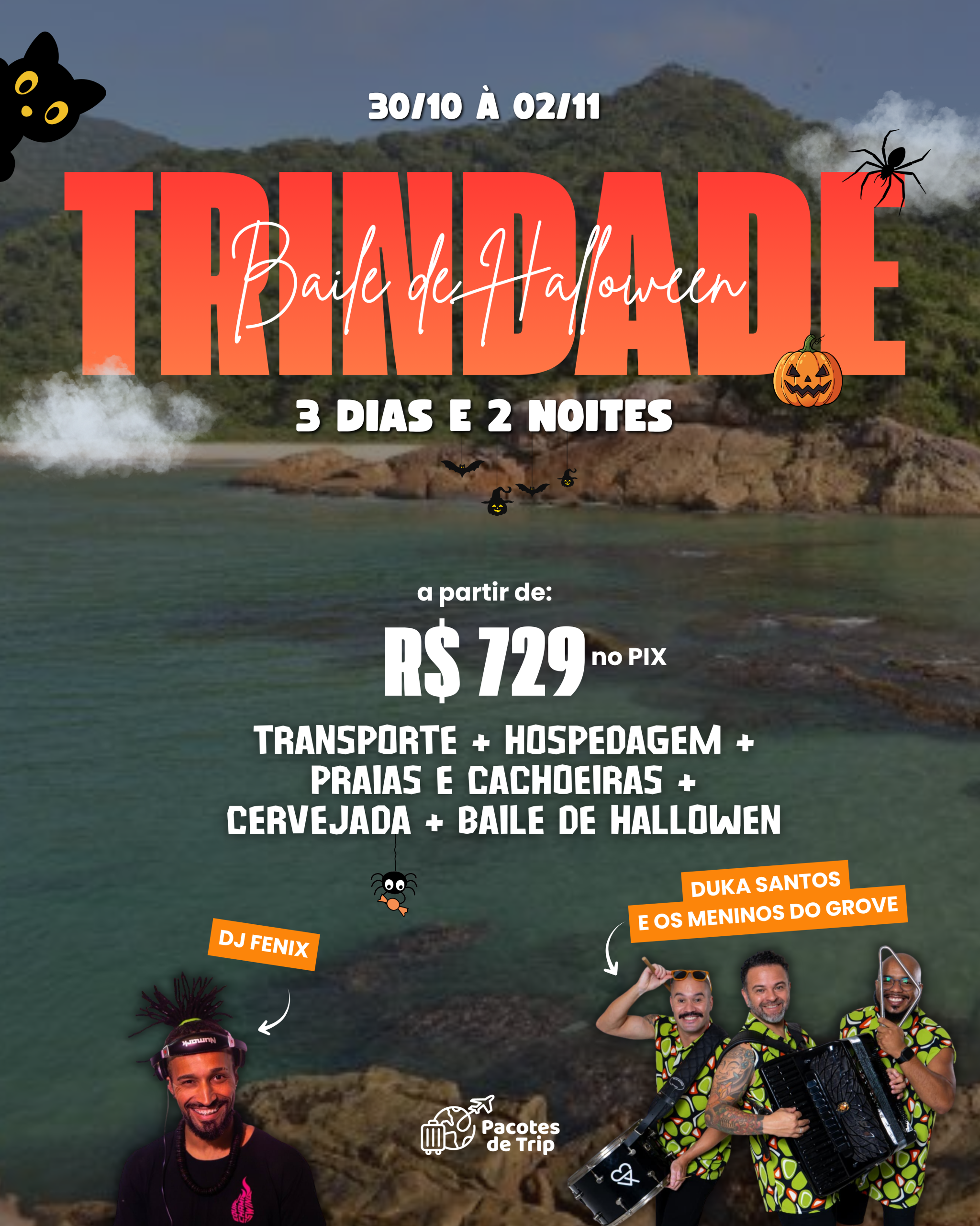 Excursão para Trindade em Outubro