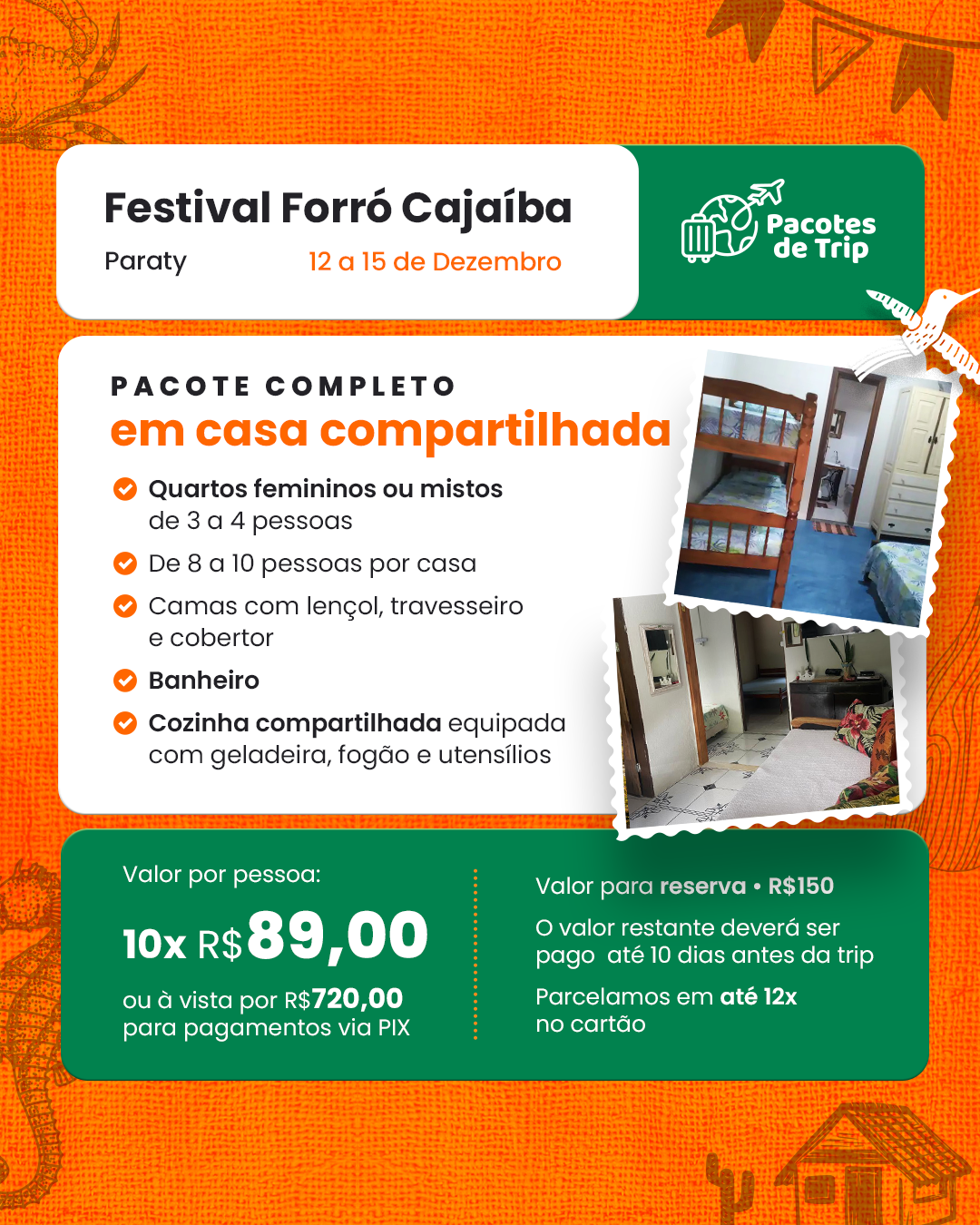 Pouso da Cajaíba, Festival de Forró