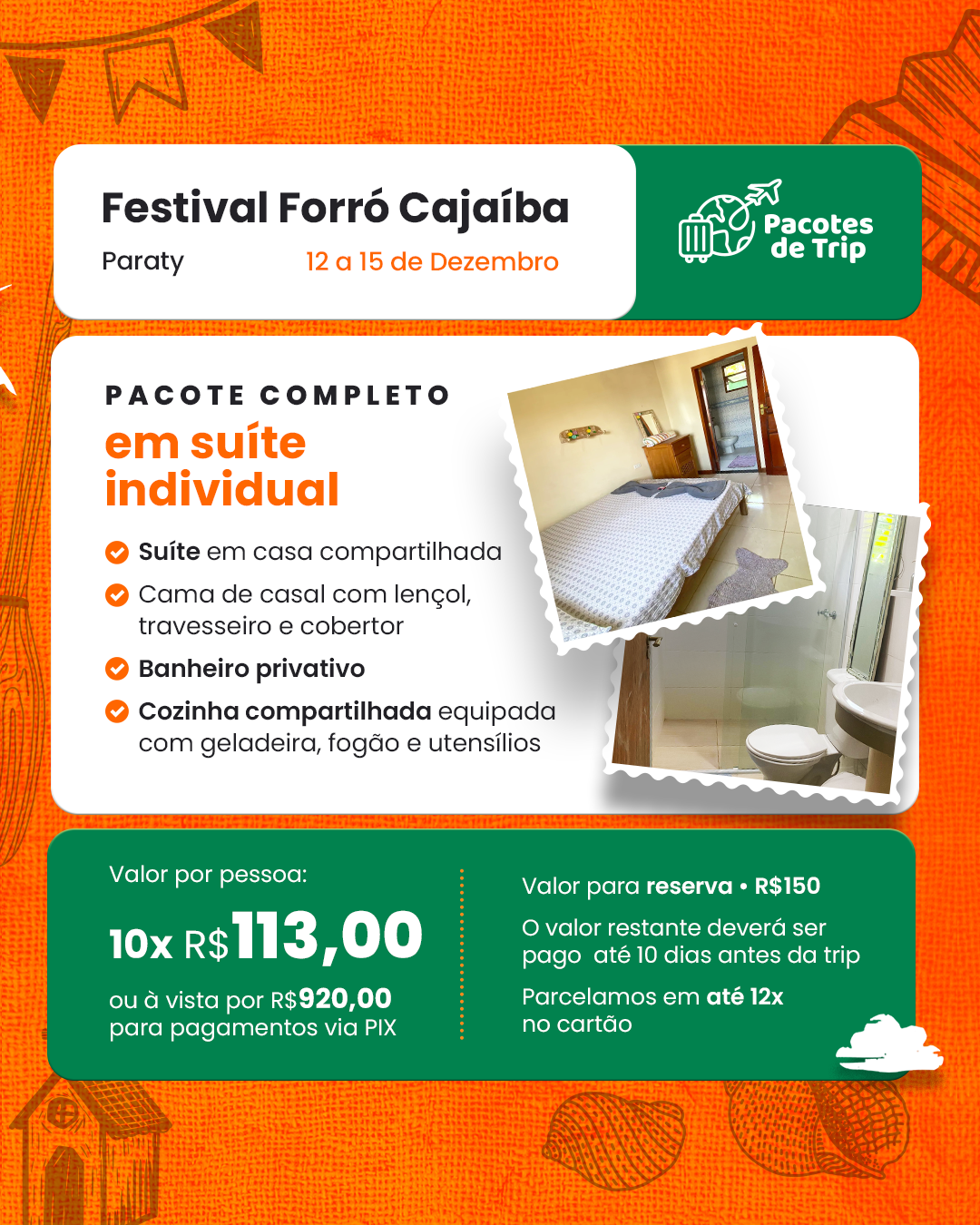 Pouso da Cajaíba, Festival de Forró